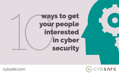 10 ways to get your people interested in cybersecurity