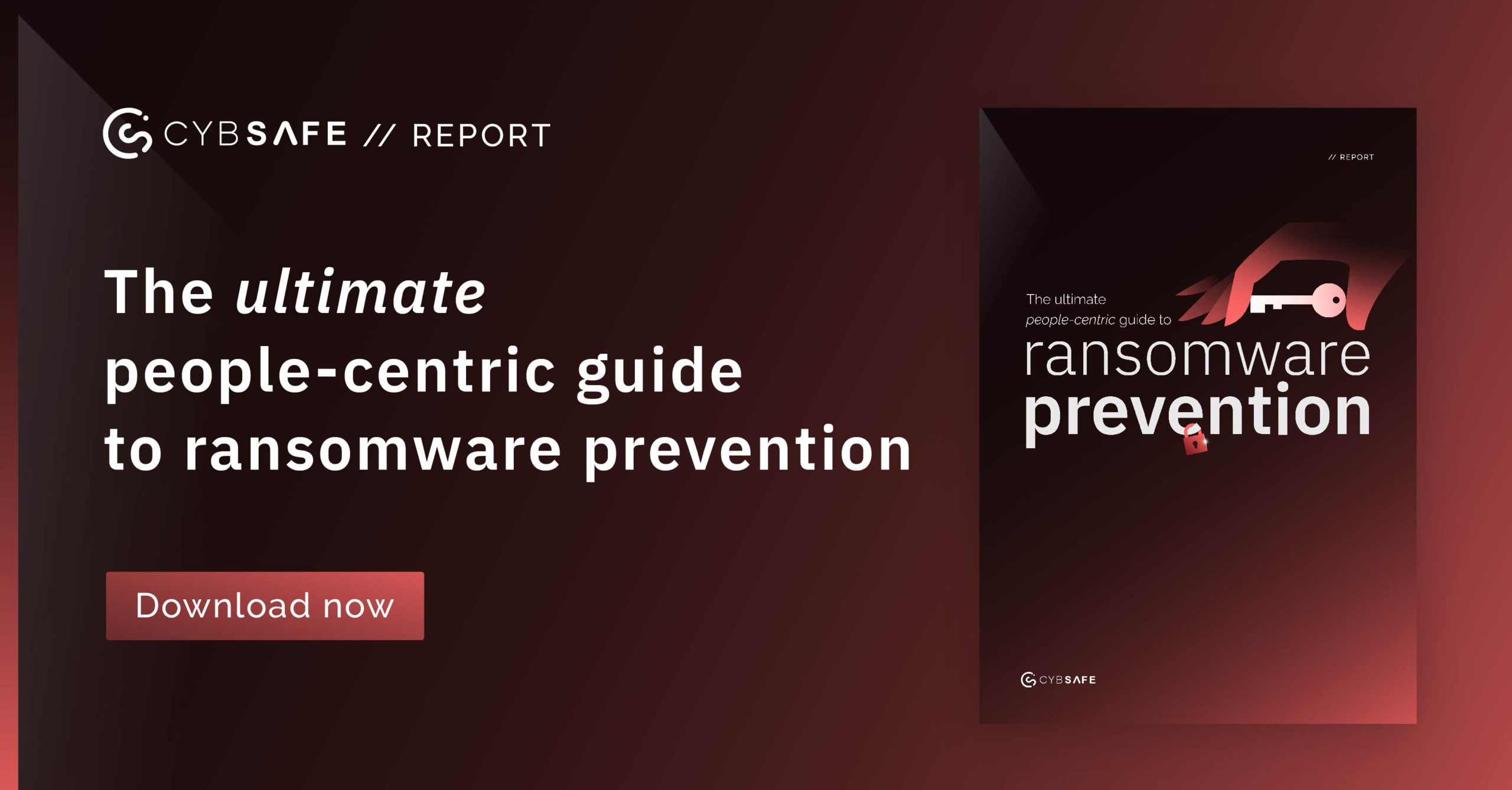 The ultimate people-centric guide to ransomware prevention