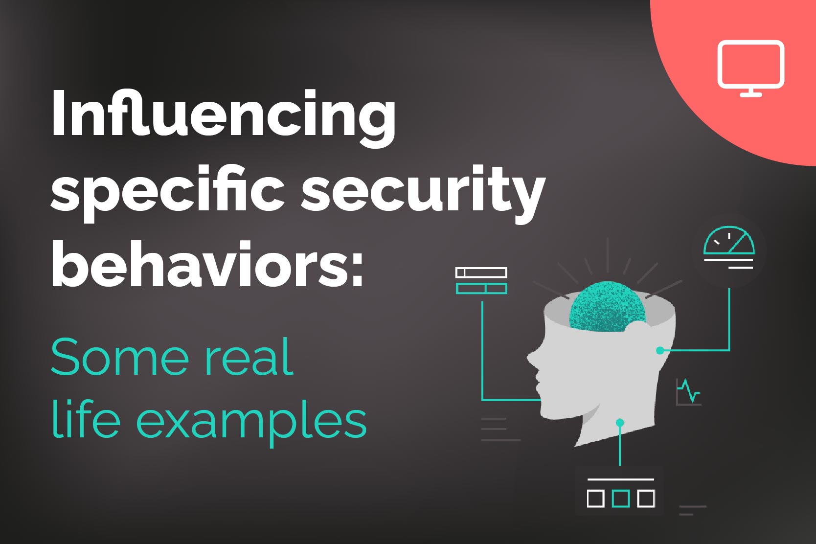 influencing specific security behaviors